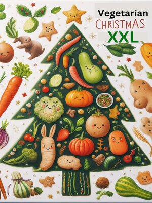 cover image of Vegetarian Christmas XXL